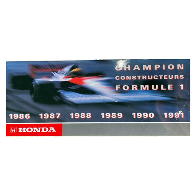 Honda World Champions - 1996 - 97 - 98 - 99 - 90 - 91