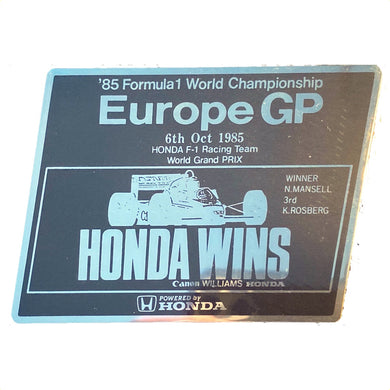 Honda Williams Wins Europe GP 1985 - Metal back